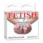 Fetish Fantasy Series - Metal Thumb Cuffs, Kajdanki Na Kciuki.