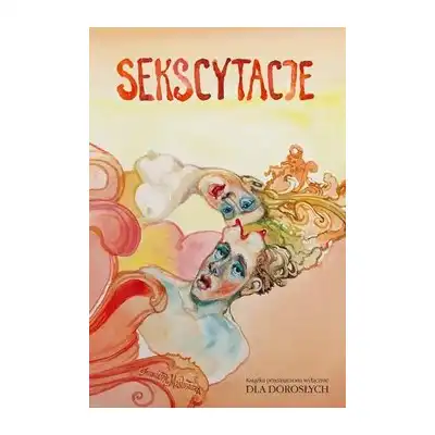 Sekscytacje - Andrzej Możdżonek, Tadeusz Boy-Żeleński  i inni