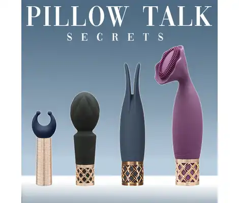 Pillow Talk - Secrets. Eleganckie wibratory i stymulatory. Czy utrzymasz w tajemnicy orgazm?