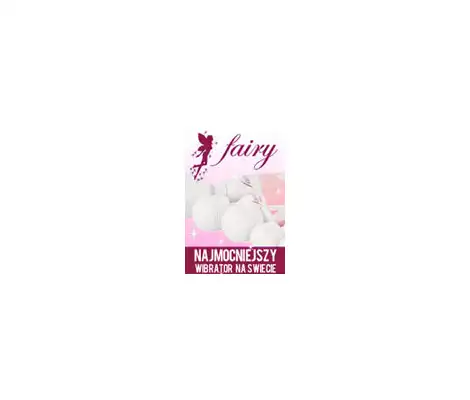 Fairy - <b>Most Powerfull vibrator in The World!!!</b> - Najmocniejsza konstrukcja wibracyjna na świecie - Japoński Fairy!W naszej ofercie tylko najmocniejszy model zasilany z gniazdka