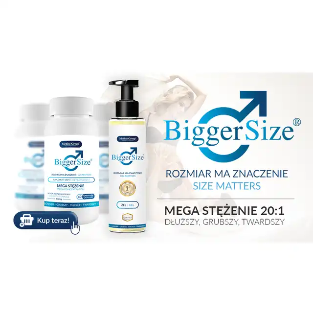 Medica-Group - Bigger Size - Powiększenie penisa, mocniejsza potencja, nawilżenie, naturalny skład. Hit!
