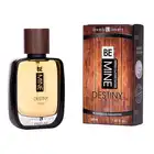 LL BE MINE DESTINY MAN