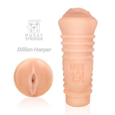 Hey19!- Teen Pussy Dillion Harper. Realistyczna sztuczna pochwa dziewiętnastolatki! 