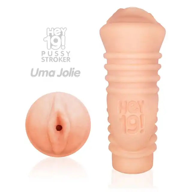 Hey19!- Teen Pussy Uma Jolie. Rozkosznie teksturowana realistyczna sztuczna wagina 