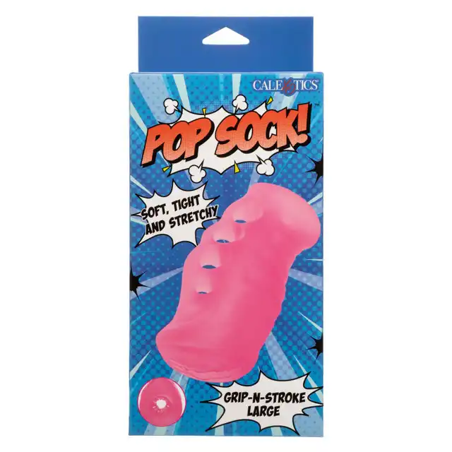 Calexotics - Pop Sock! Strocker