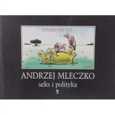seks i polityka - Andrzej Mleczko