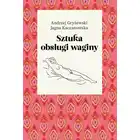 Sztuka obsługi waginy - Andrzej Gryżewski, Jagna Kaczanowska.