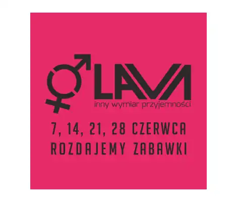 [annmarié lov]  W każdą gorącą sobotę czerwca rozdajemy bezpłatnie markowe zabawki w najpopularniejszym Warszawskim swingers klubie LAVA.